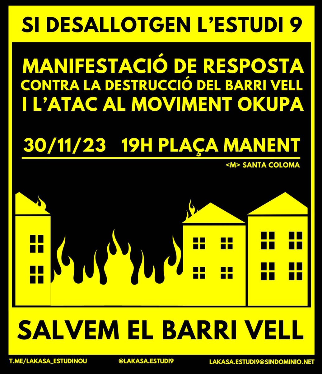 sosciutatvella's tweet photo. Plataforma Salvem el Barri Antic #SantaColoma #Gramenet us convida a participar a manifestació de resposta convocada X #CSOA #LakasaEstudi9 a causa del desallotjament
#SalvemBarriAnticGramenet #ProuEspeculació #PERI 
Xq el nostre barri vell està en perill de desaparició, VINE! https://t.co/5S7akbPNYv