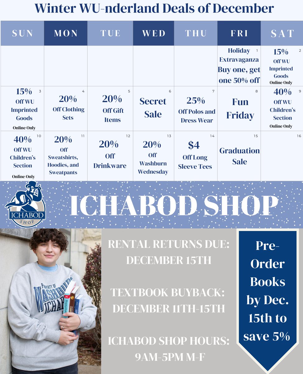 Stop by the <a href="/Ichabodshop/">Ichabod Shop</a> before break for some Winter WU-nderland deals! Save on gifts, apparel, and more in-store or online at ichabodshop.com.

——
Ichabod Shop
Washburn Memorial Union
1700 SW College Avenue
Topeka, KS

(785) 670-1049
ichabodshop@washburn.edu
M-F, 9a- 5p