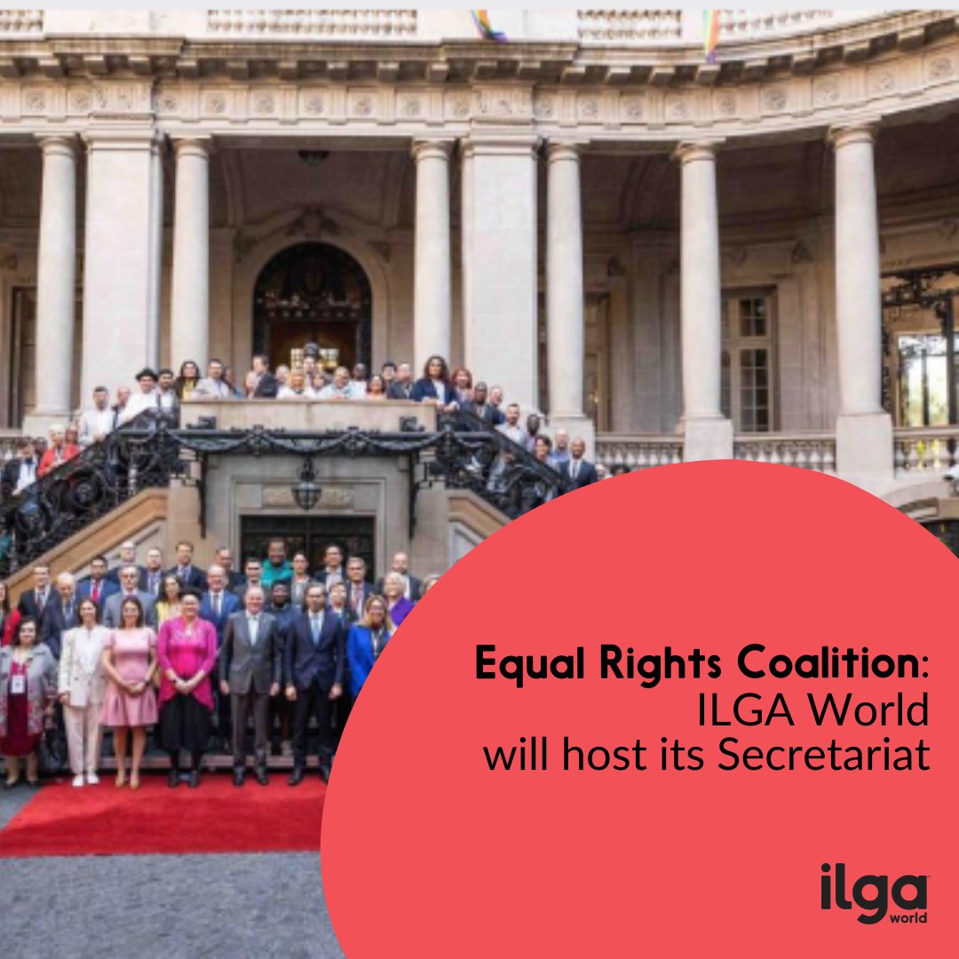We are proud to announce that ILGA World will host the Secretariat of the Equal Rights Coalition, an intergovernmental body of 43 member States and civil society worldwide dedicated to the protection of the human rights of LGBTI persons. Read more ilga.org/equal-rights-c…