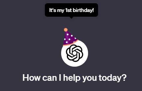 Don’t forget to say happy birthday to <a href="/ChatGPTapp/">ChatGPT</a>