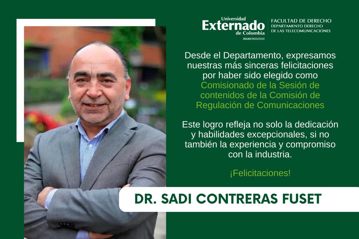 DerechoTIC_UEC's tweet photo. Desde el @DerechoTIC_UEC, felicitamos a nuestro egresado @sadi_cf por su elección como Comisionado de Contenidos de @CRCCol. Le deseamos éxitos en su gestión. https://t.co/mPQn8tYpuq
