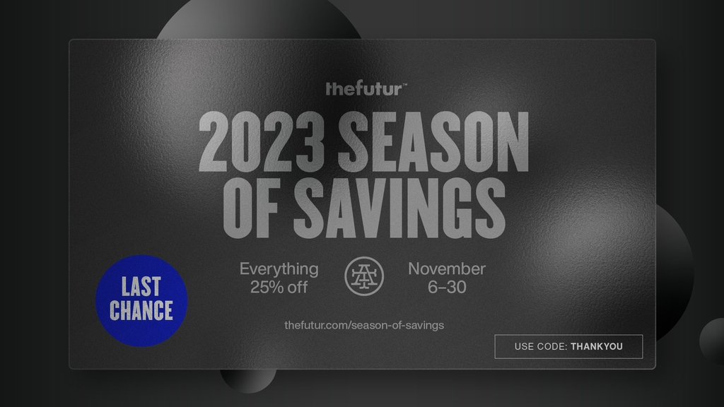 This is it! The 2023 Season of Savings Sale ends in just a few hours! Get 25% off courses, resources, toolkits, and merch before 12 PT tonight! l8r.it/W8pj