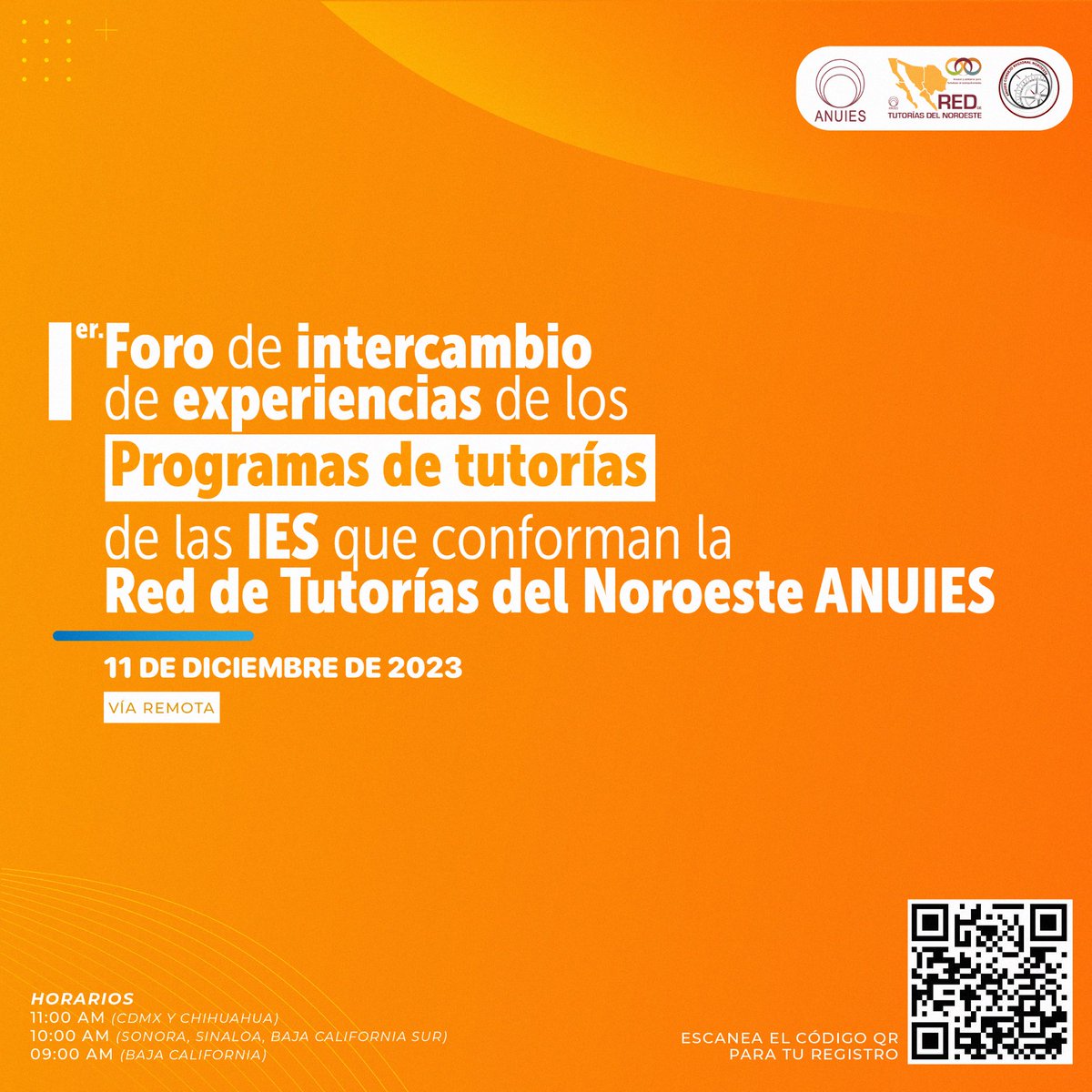 Este próximo 11 de diciembre te invitamos a participar en el 1er Foro de Intercambio de Experiencias de los Programas de Tutorías de las IES que conforman la Red de Tutorias Región Noroeste Aniues
 
¡Regístrate y participa!