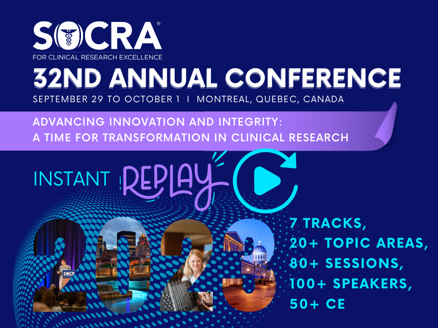 Did you miss the SOCRA 2023 Annual Conference in Montreal? From December 1st, 2023 until February 15th, 2024, gain access to all recorded content from the 2023 Annual Conference through the SOCRA Conference App. Learn More >> smpl.is/889gw #SOCRA2023