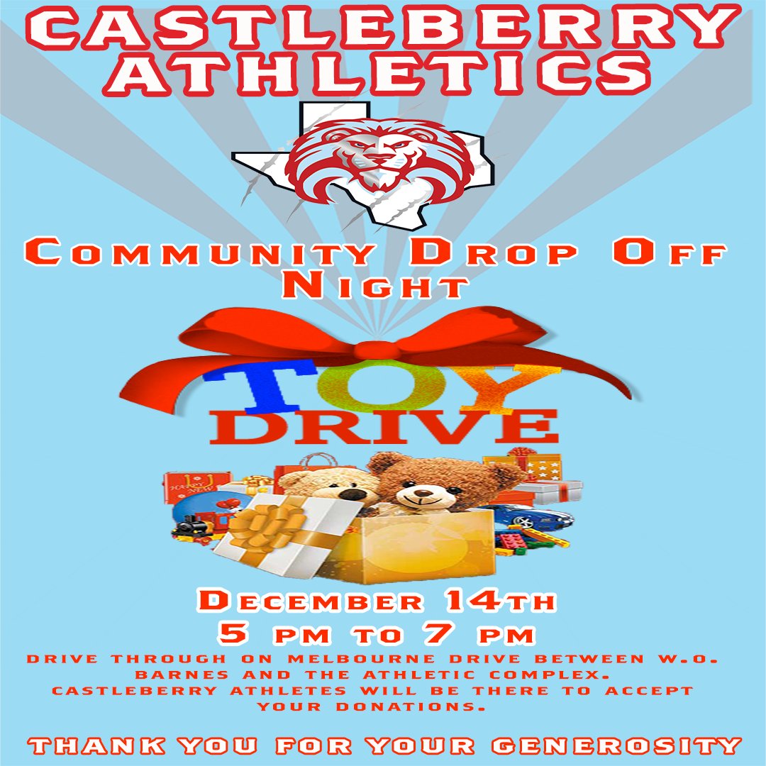 Castleberry Athletics is hosting its 3rd annual Toy Drive to help families in the community this holiday season. On December 14 between 5-7:00 PM, drive between W.O. Barnes Stadium and the Athletic Complex on Melbourne Drive to drop off new, unwrapped toys.