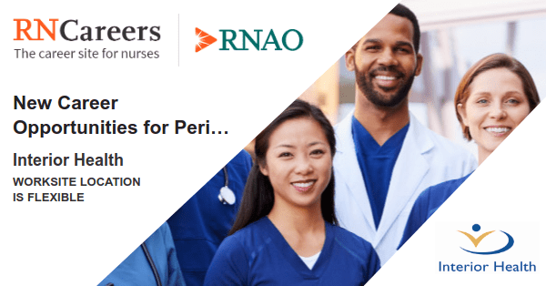 A new job just posted on RNCareers.ca Interior Health: New Career Opportunities for Perinatal Nurses! (WORKSITE LOCATION IS FLEXIBLE) ow.ly/M06Z1050zp9 #NursingJob #RNcareers