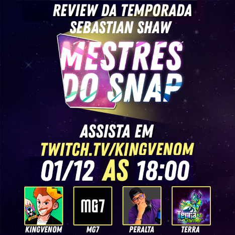 O quadro Mestres do Snap está de volta para falar da nova temporada do Sebastian Shaw amanhã às 18h!  

Mais uma vez contaremos com a presença confirmada do <a href="/the_mg7/">TheMG7</a>, <a href="/PeraltaMG_/">Marcos Peralta</a> e <a href="/Terra_theGamer/">TERRA_theGAMER</a>!  

Vai ser ao vivo na twitch e depois o quadro estará disponível também no youtube
