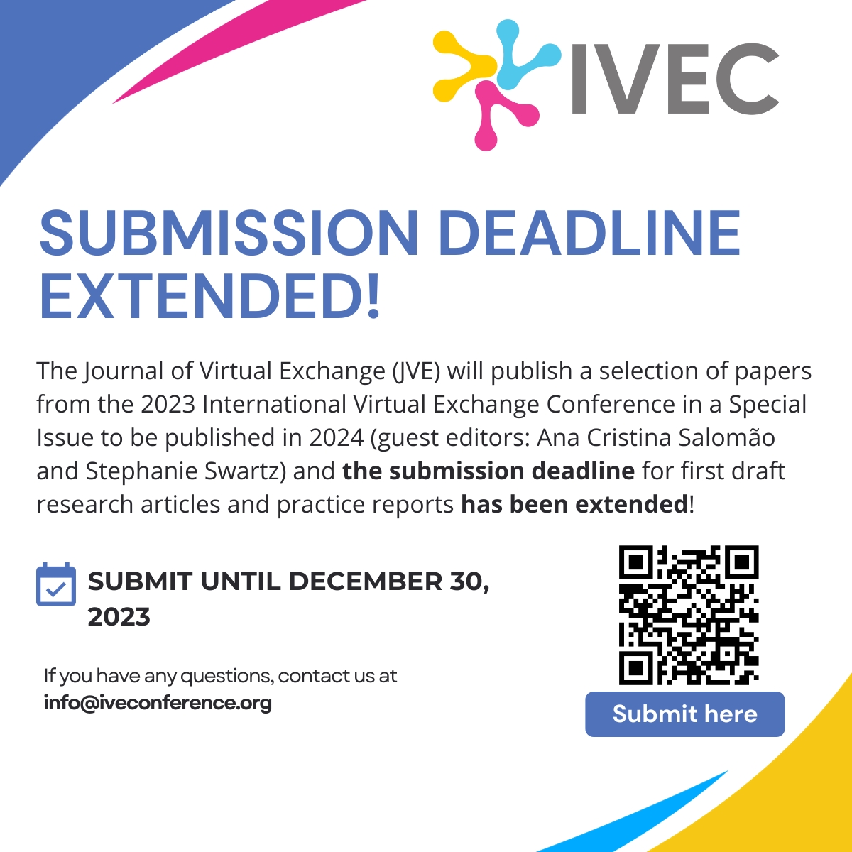 The JVE IVEC 2023 Special Issue will be published in 2024 (guest editors: Ana Salomão and Stephanie Swartz) and the submission deadline for first draft research articles and practice reports has been extended! Access the JVE website lnkd.in/dhXkzBra for more information.