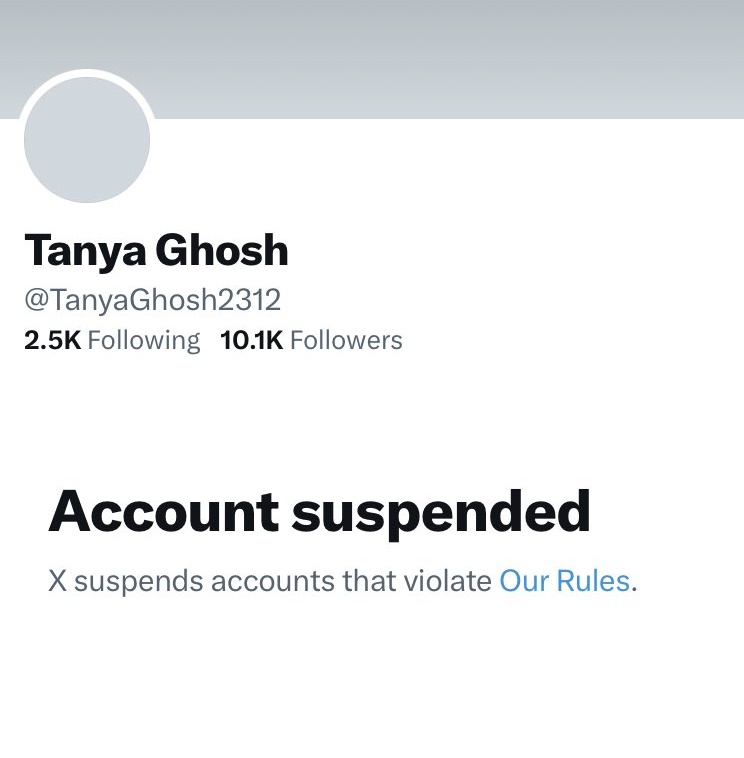 @AsJSpeak @TanyaGhosh2312 Account Suspended -#TanyaGhosh

Last post                             Rest in Peace :)