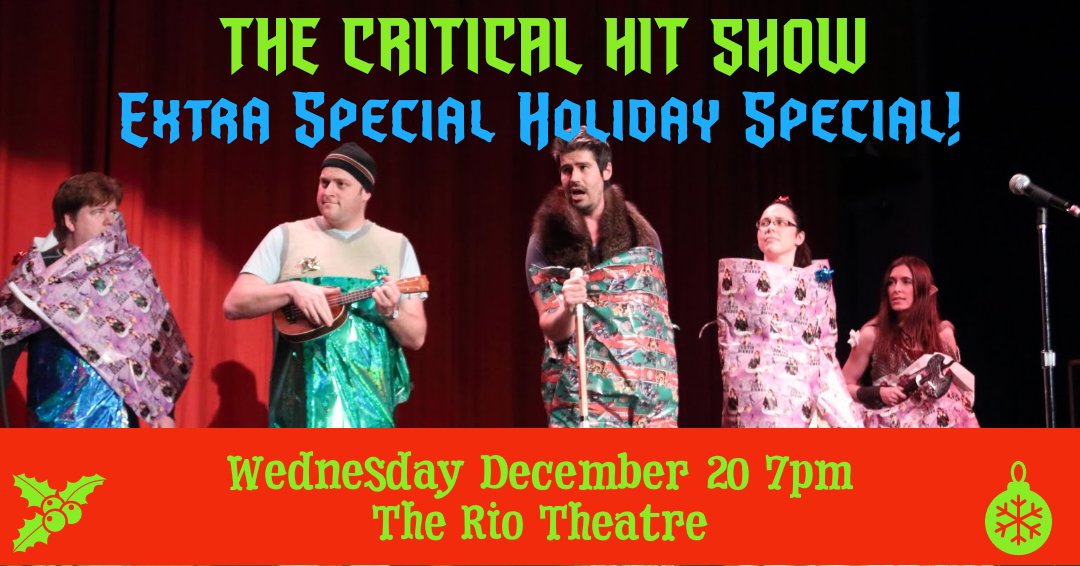The Critical Hit Show (@critshow) on Twitter photo The Critical Hit Show is back for our Extra Special Holiday Special! Join the live, improvised fantasy epic on December 20 for adventure and hilarity at <a href="/RioTheatre/">Rio Theatre</a>! Tickets:
riotheatretickets.ca/events/28479-t… The Critical Hit Show is back for our Extra Special Holiday Special! Join the live, improvised fantasy epic on December 20 for adventure and hilarity at <a href="/RioTheatre/">Rio Theatre</a>! Tickets:
riotheatretickets.ca/events/28479-t…