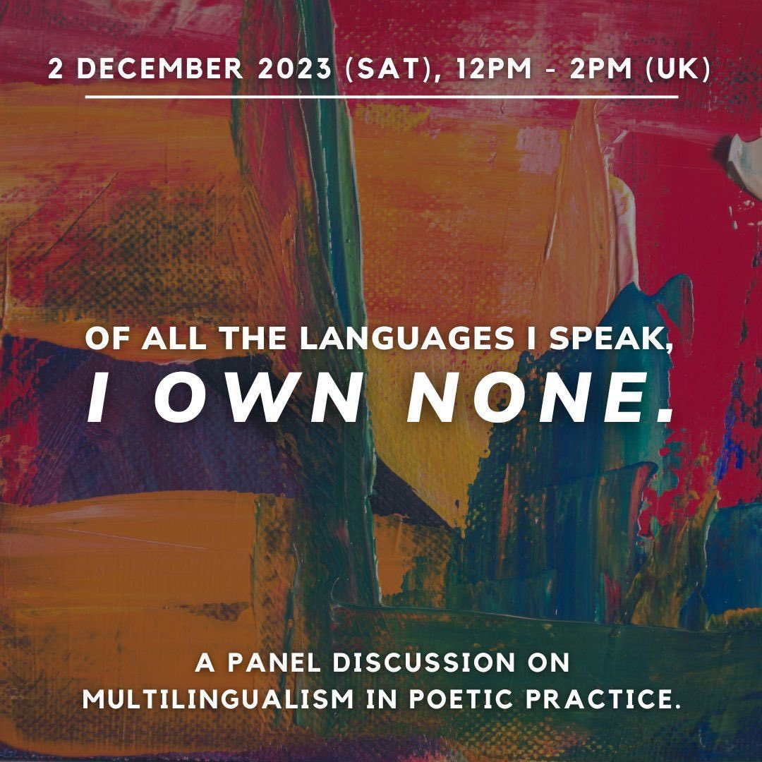 Our friends @PoetryTranslate are hosting a hybrid event between Nigeria, London & Singapore to hear emerging poets discuss multilingualism & their poetic practice 📚Join them this Sat 02 Dec at 12pm @GoldsmithsUoL poetrytranslation.org/events/of-all-…