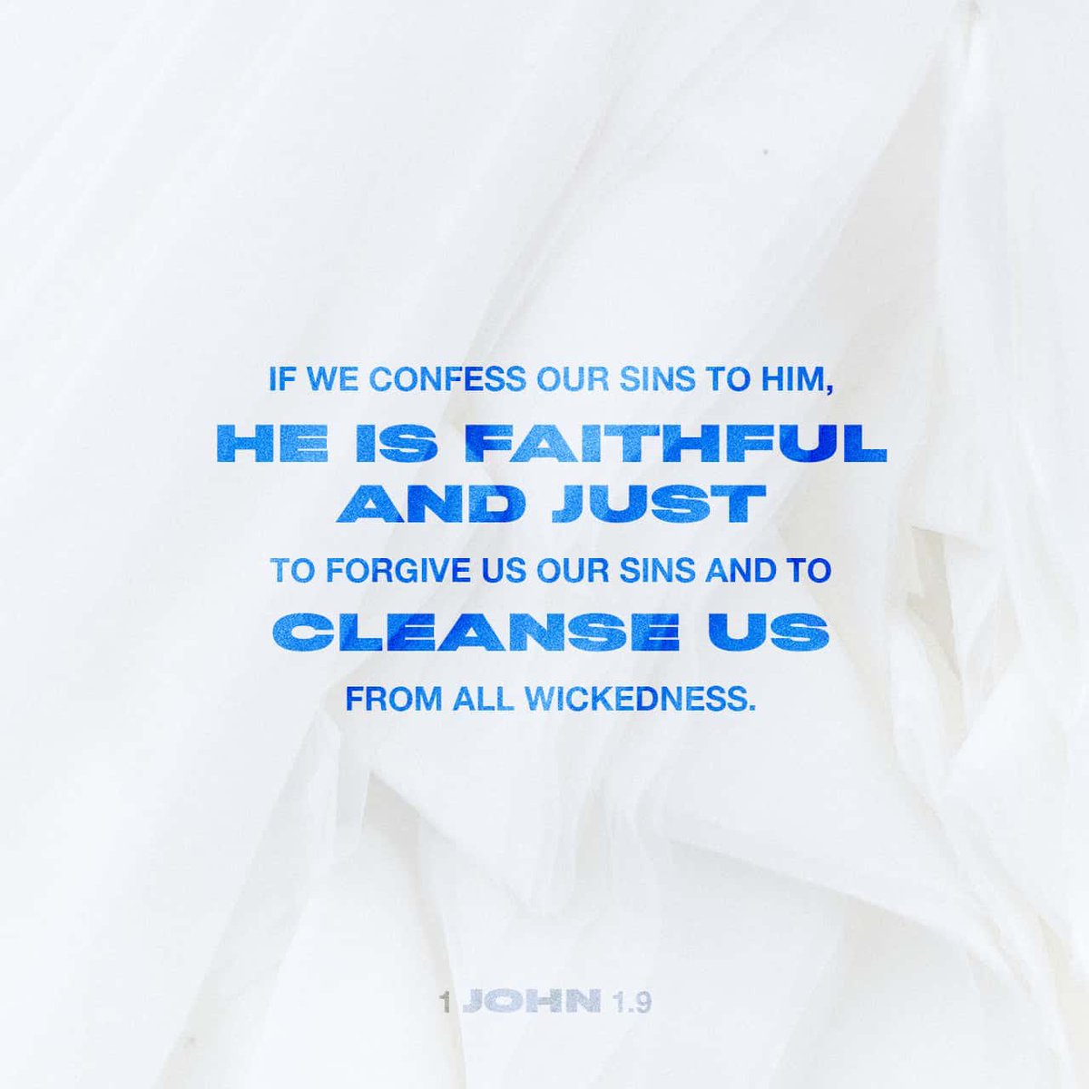 tdhull's tweet photo. “If we claim we have no sin, we are only fooling ourselves and not living in the truth. But if we confess our sins to him, he is faithful and just to forgive us our sins and to cleanse us from all wickedness.”
1 John 1:8-9 NLT #JesusSaves https://t.co/JMBh9R9igV