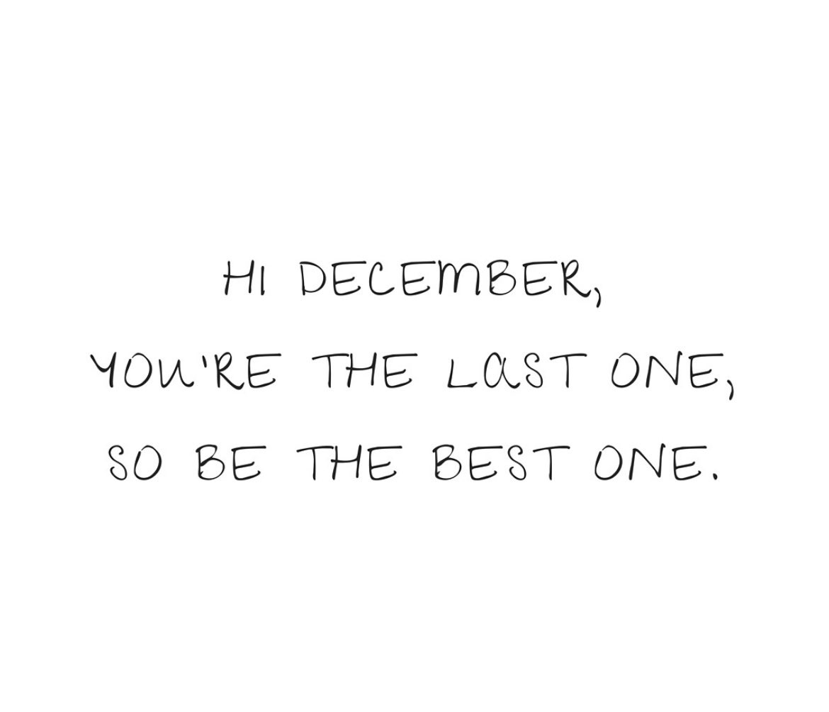 quotetoponder's tweet photo. Hi December, https://t.co/63hD77AwFf