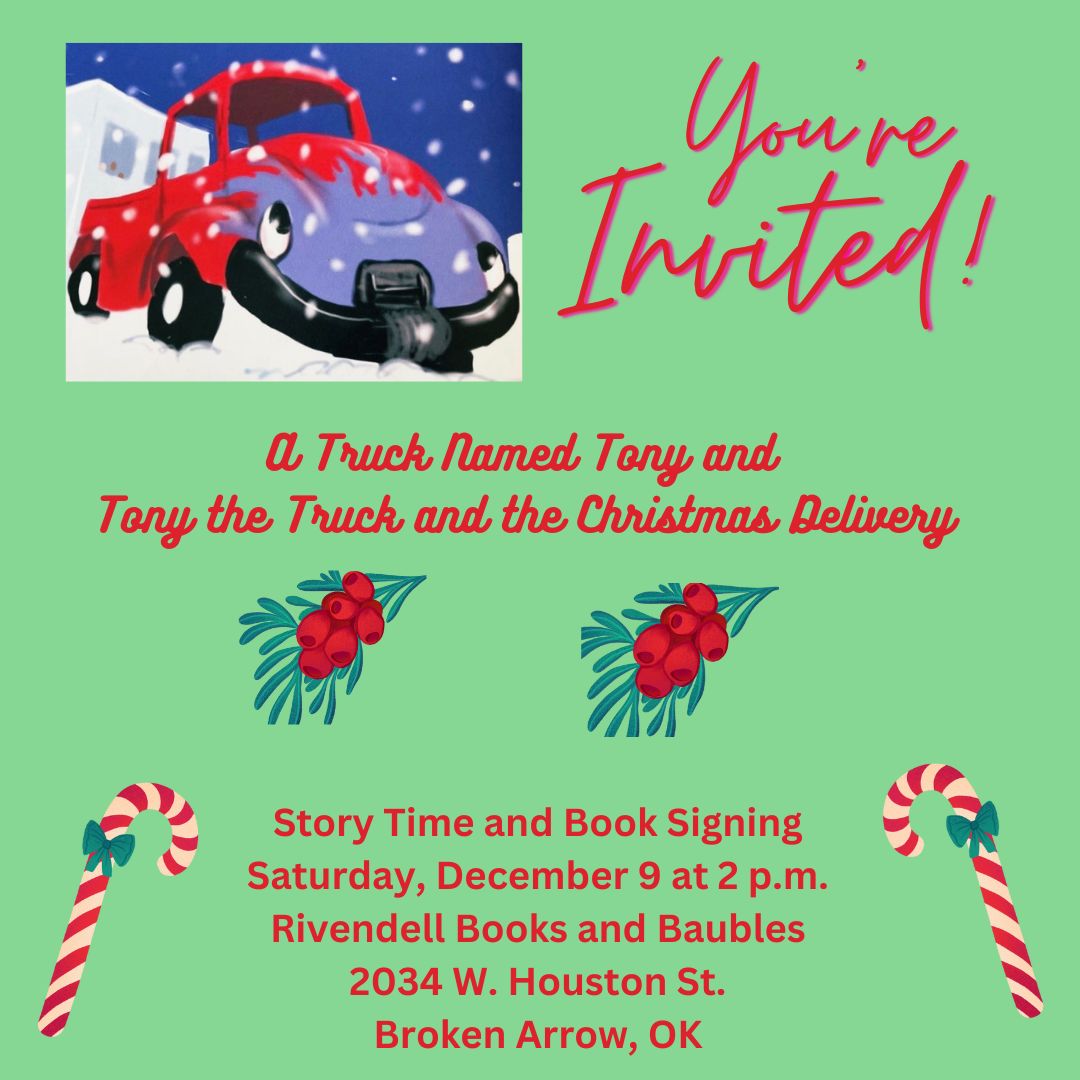 mjchawk's tweet image. Do some #HolidayShopping on Saturday, December 9 at the wonderful #indie #bookstore in Broken Arrow, OK.  During #storytime at 2 p.m., I'll be reading A Truck Named Tony and Tony's Christmas Adventure. There will be #cookies.