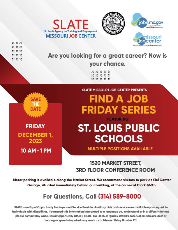 🌟 Join us TOMORROW, December 1st, 2023, 10 AM - 1 PM, at SLATE Missouri Job Center (1520 Market St, 3rd Floor) for the St. Louis Public Schools Hiring Event! 🏫Explore various job openings, including roles for new citizens fluent in another language. 🗣️