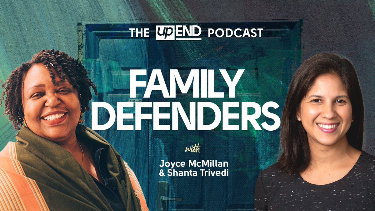 We love this. And in case you missed it, Joyce and Shanta are on our most recent episode of the upEND Podcast. @JMacForFamilies @ShantaTrivedi Listen on your favorite podcast app: upendmovement.org/episode1-5/