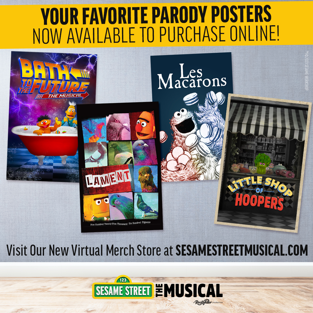 Your favorite Broadway parody posters are now available online at our new virtual store! Visit us at SesameStreetMusical.com and order yours today! #SesameMusical #SesameStreet #Rockefeller #TheaterThursday