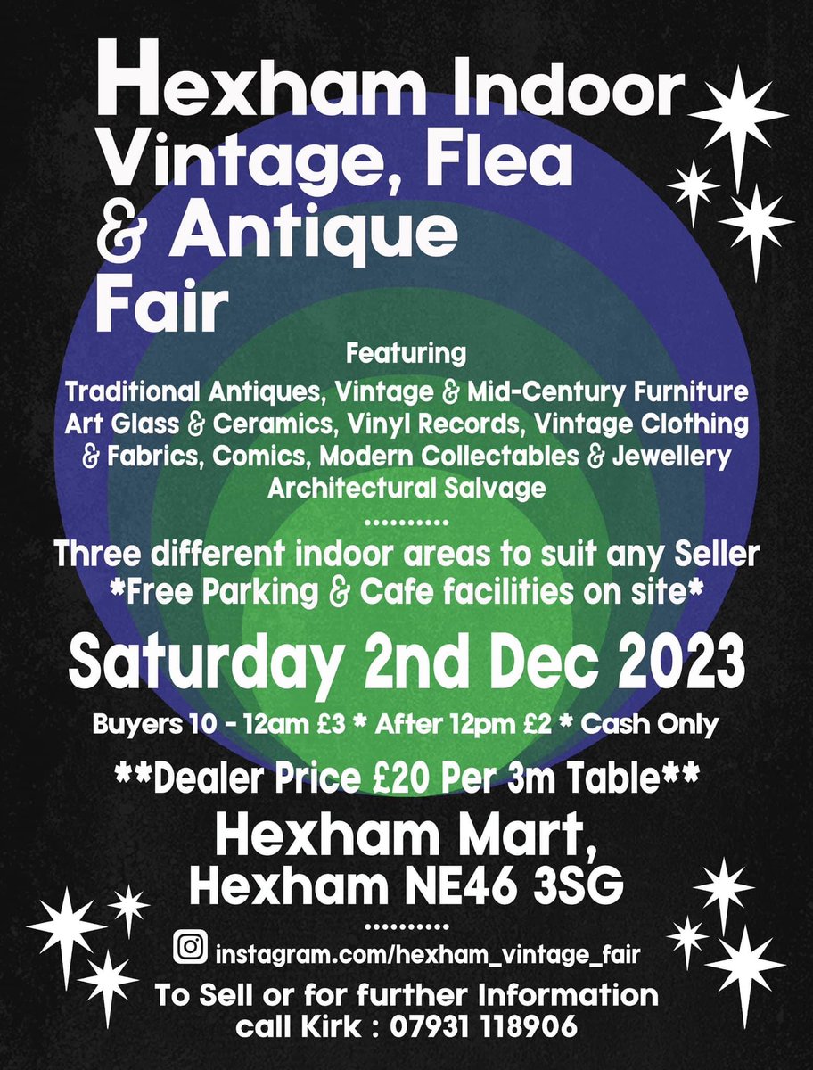 Beck Valley Books (@beckvalleybooks) on Twitter photo #Hexham December Indoor #Vintage Flea & #Antique Fair Saturday 2nd December, doors open at 10am
#antiquefair #vintagefair <a href="/VisitNland/">Visit Northumberland</a> <a href="/discovernland/">Discover Northumberland</a> #newcastle #Hexham December Indoor #Vintage Flea & #Antique Fair Saturday 2nd December, doors open at 10am
#antiquefair #vintagefair <a href="/VisitNland/">Visit Northumberland</a> <a href="/discovernland/">Discover Northumberland</a> #newcastle
