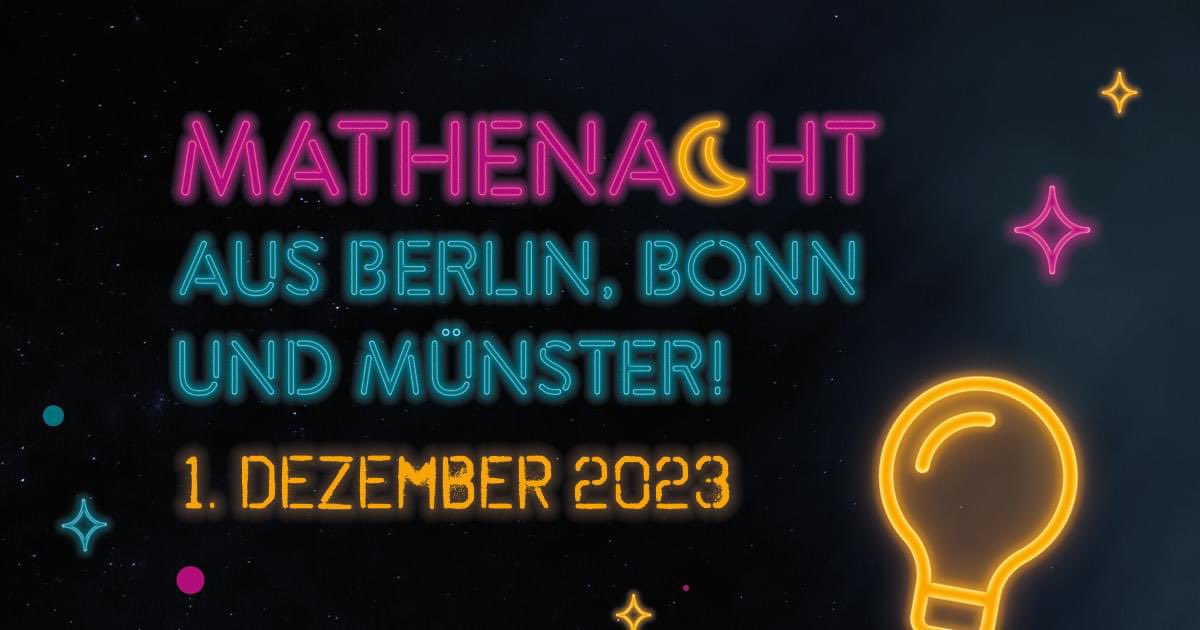 🌙🌟Erinnerung: Mathenacht🌟🌙 Freitag, 1. Dezember In wenigen Stunden geht es los! Wir hoffen ihr seid dabei! uni.ms/mathenacht2023 🌙🌟Reminder: Math night🌟🌙 Friday, December 1st It starts in a few hours! We hope you'll be there!