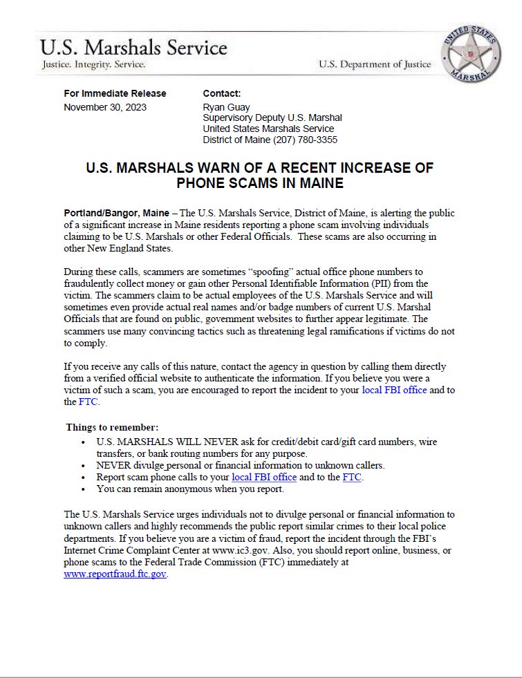 Did you get a call from someone claiming to be a U.S. Marshal or other Federal Law Enforcement Officer asking for money or trying to confirm your identity? Did they provide a badge number or even text you a picture of their Credentials? Hang Up and Block!  IT'S A SCAM!!!!