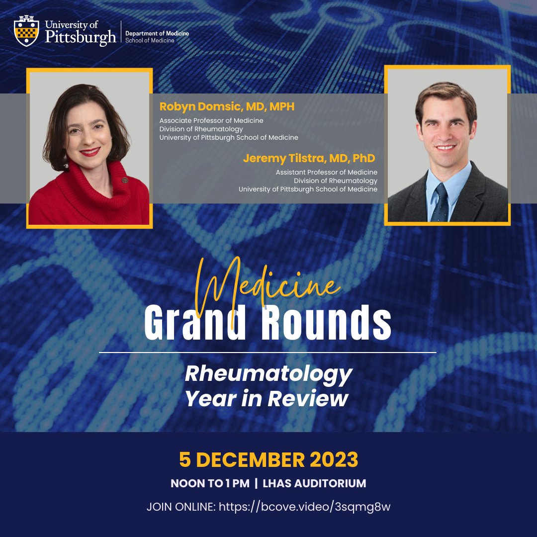 🗓️ Join us at noon on Tuesday, 12.05.23, for the next DOM Grand Rounds! Tuesday's talk: 'Rheumatology: Year in Review' presented by Drs. Robyn Domsic and Jeremy Tilstra from the Division of Rheumatology and Clinical Immunology. For the link, visit dom.pitt.edu/grandrounds/.