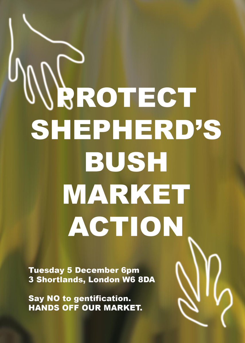📢 URGENT ACTION: TUESDAY 6PM, 3 SHORTLANDS, W6 8DA

💥 PROTECT SHEPHERD’S BUSH MARKET

‼️ <a href="/LBHF/">H&F Council</a> will make a decision on the re-development of our market on Tuesday 

🥁 Join us to picket the council meeting and make some NOISE!

🫂 Say NO to gentrification! HANDS OFF OUR MARKET!