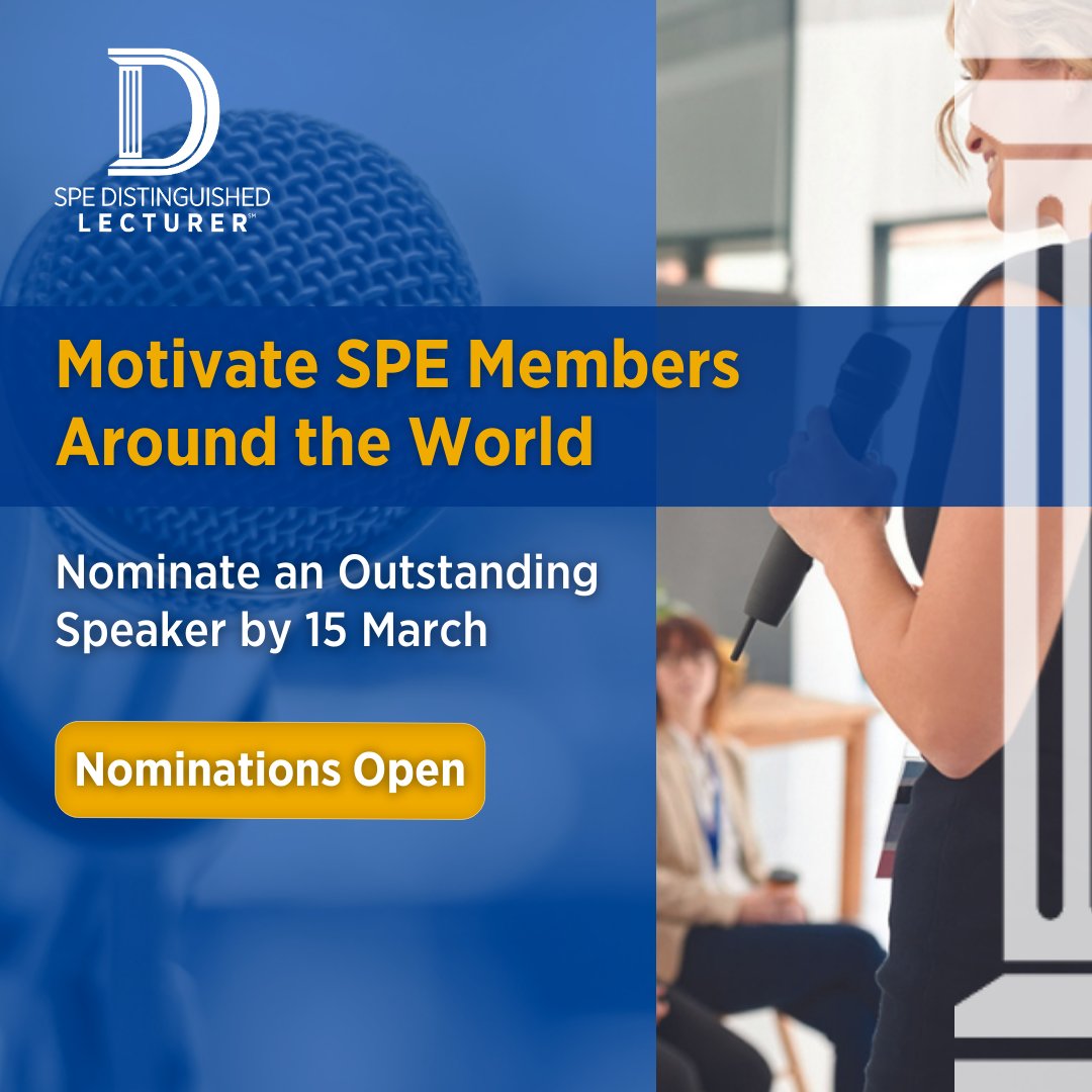 SPEtweets's tweet photo. 🚀 Be a part of driving excellence! Nominate outstanding candidates for the 2025-26 Distinguished Lecturer Program. 

Your nomination can make a difference. 

Nominate Today: https://t.co/l5NQHK6RX4  
Deadline: 15 March

#SPEdl https://t.co/6LbpacjNPm