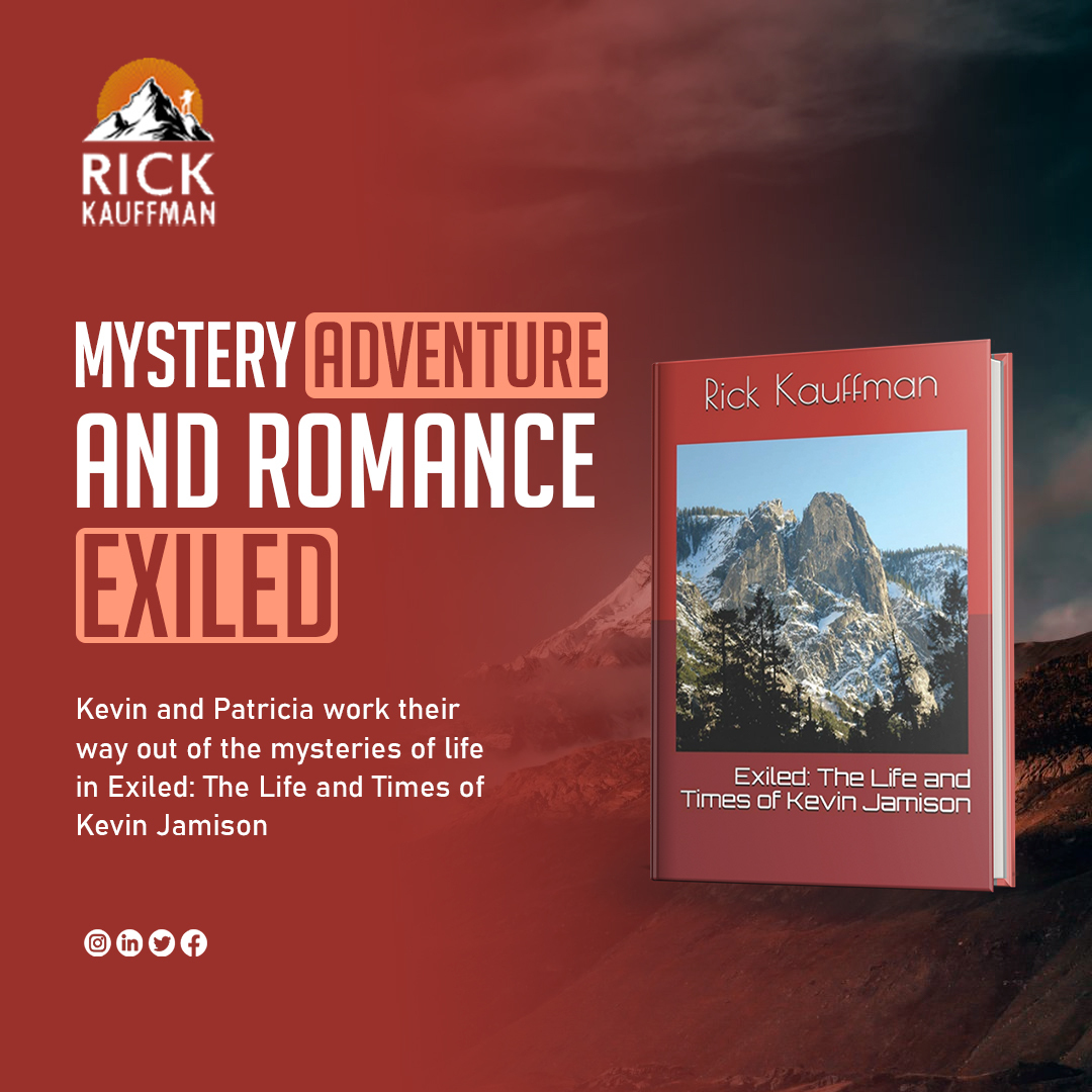 RKuaffman's tweet photo. Mystery, Adventure, and Romance —Exiled

Get your Copy Today: https://t.co/uW2uYRQ3ai

#Exiled #ExiledTheLifeAndTimesOfKevinJamison #RickKauffman #KevinJamison #JaniceMarlar #PatriciaAnneAlbertson #BenLong #Books #Fiction #Mystery #MurderMystery #Adventure #Romance #FoundFamily https://t.co/JK2EBIKbrK