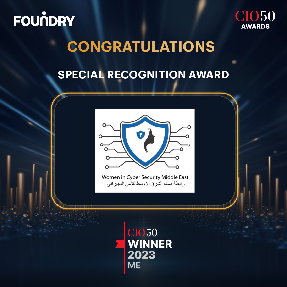 WiCSME's tweet image. 🎉💫🏆 Special Recognition Award by CIO500 for Our Women in Cyber Security Middle East &quot;#WiCSME&quot; 🏆💫🎉

We are thrilled to announce that Our Women in Cyber Security Middle East &quot;#WiCSME&quot; has been honored with the Special Recognition Award by CIO500 Awards! 🌟