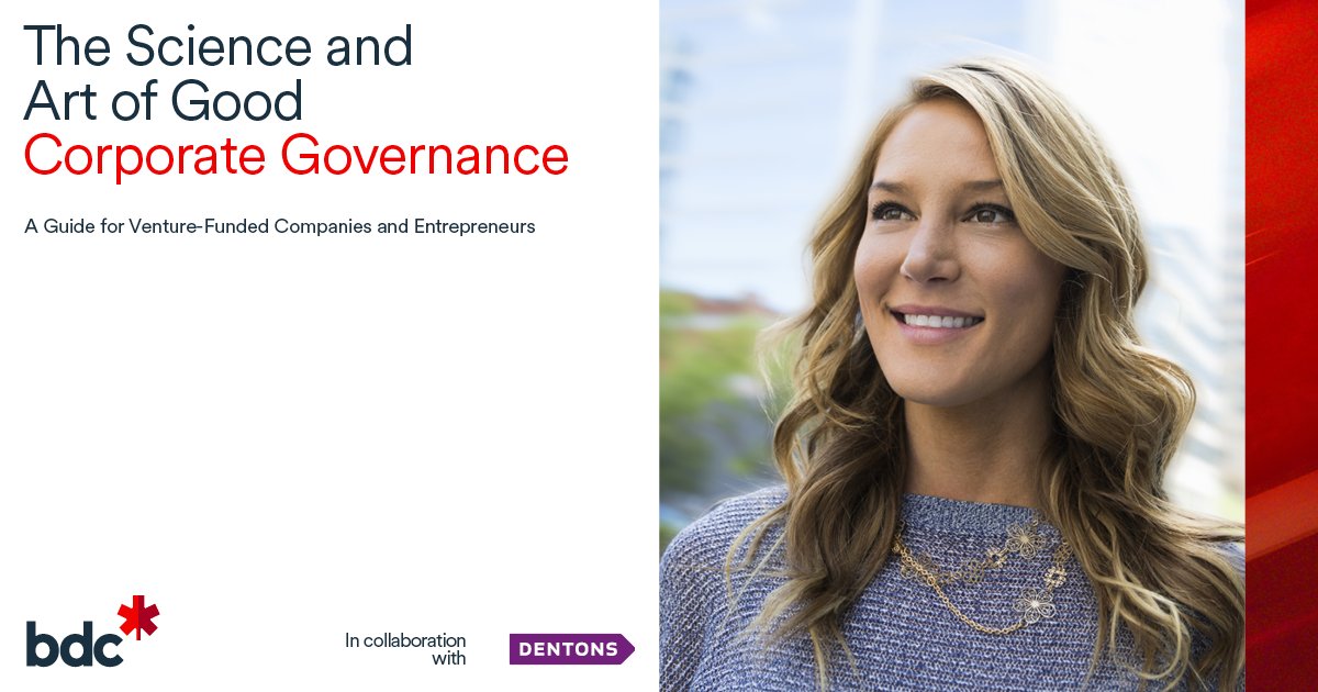 The right corporate #governance can help keep your venture-backed business running smoothly and reduce the growing pains of scaling. Learn about best practices in our free guide produced in collaboration with @Dentons: bdc.ca/en/articles-to… #VentureCapital #VC #CDNTech