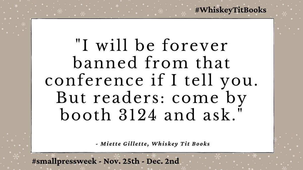 SmallPressWeek's tweet photo. Well, we tried folks. But if you want to hear all about @WhiskeyTitBooks's craziest #AWP story, you'll have to ask about it in-person this February at #AWP24 at booth #3124 in Kansas City with @SFWP!

#SPWeek23 #WhiskeyTitBooks #smallpressweek https://t.co/yTl2XRxFjN