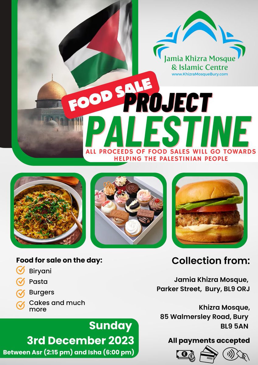 JKMBury's tweet photo. This Sunday volunteers in our community are cooking/baking food to be sold at the Mosque. 
Proceeds of sale will go towards helping those suffering from the onslaught in Gaza https://t.co/1qDsylxPl5