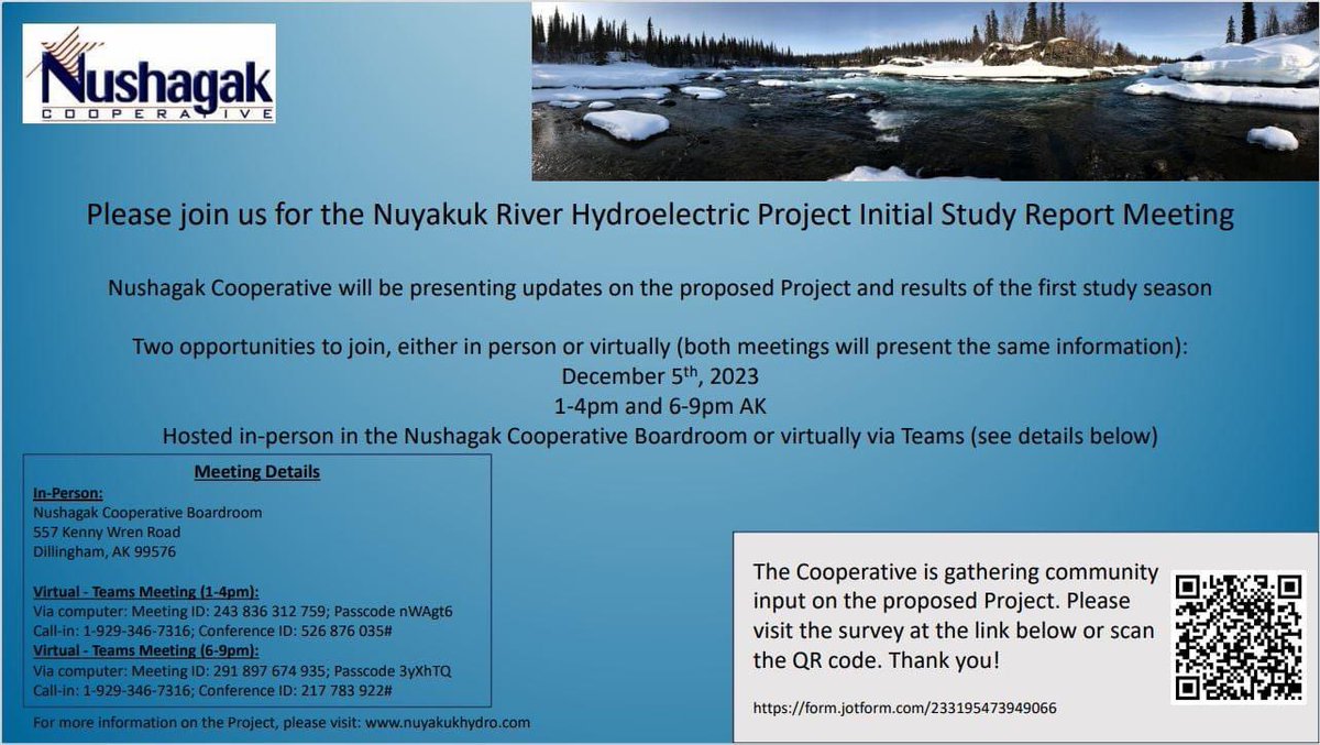 Nushagak Cooperative public meeting to discuss the first study season for the Nuyakuk Hydroelectric Project. In-person and virtual available. feedback survey: form.jotform.com/233195473949066. Find all this info and more on their project website at: nuyakukhydro.com.