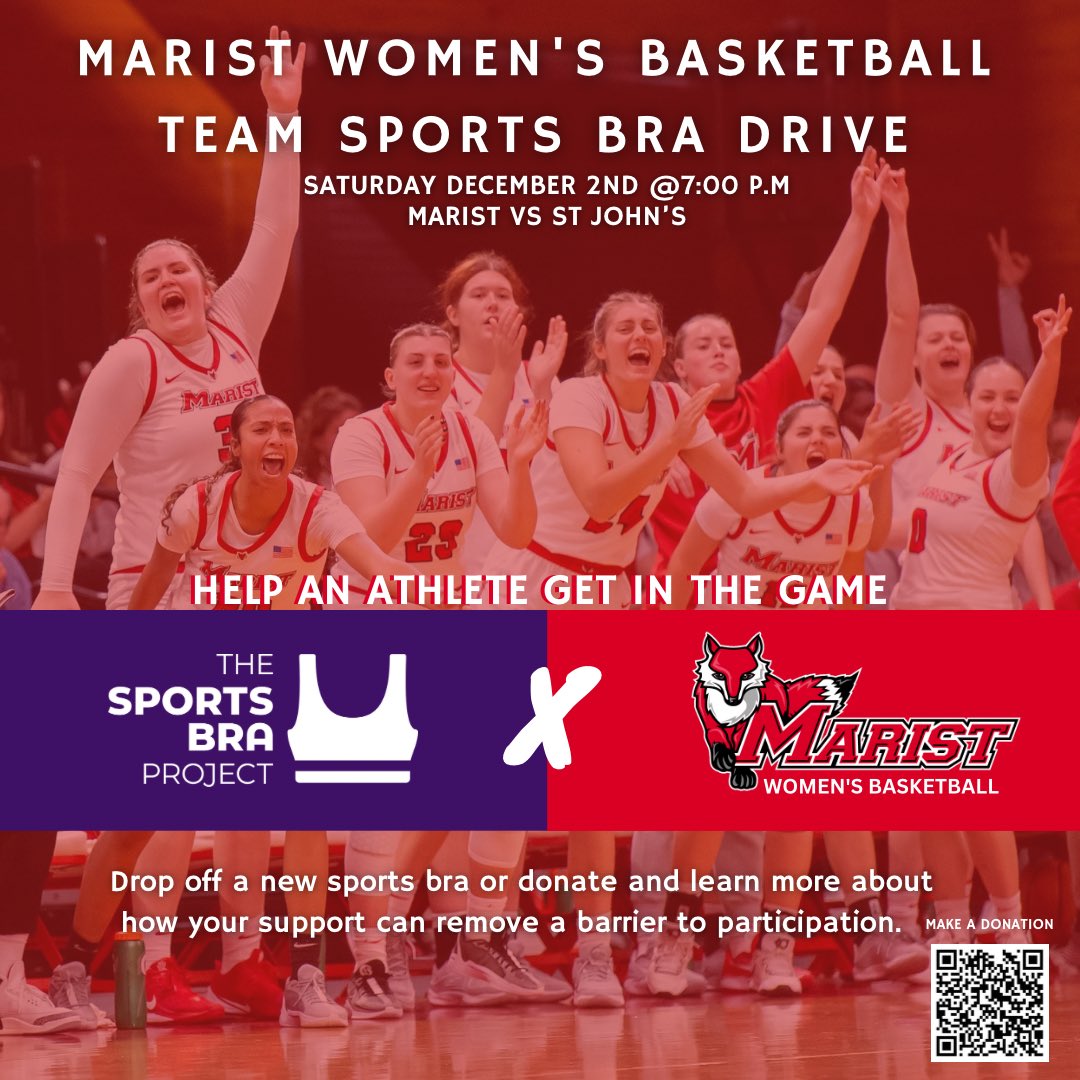 The Marist women’s basketball team has partnered with the @SportsBraProjec for the Red Foxes upcoming game against St. John’s on Dec. 2. Those attending the game will have the opportunity to donate new sports bras or make Monetary donations in support of young athletes.