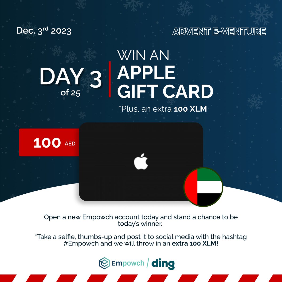 UAE - Open a new Empowch account today 03December 2023 and stand a chance to win a AED 100 gift card from Apple.  Take a selfie with a thumbs-up post it to social media and add #Empowch and we will throw in an extra 100 XLM!  #AppleGiftCard #empowch #UAE #XLM
