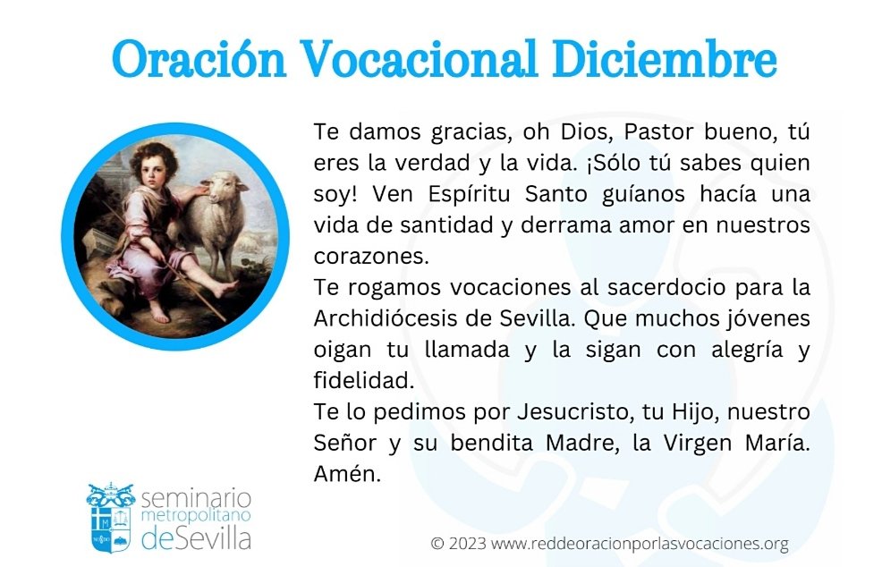 #Archidiocesis | Compartimos la oración por las #vocaciones para el mes de #Diciembre

Pongamos a los pies del Señor esta plegaria y pidamos, especialmente, por la vocación en nuestra <a href="/Archisevilla1/">Archidiócesis de Sevilla</a>, para que siga enviando obreros a su mies <a href="/SeminarioSev/">Seminario de Sevilla</a> <a href="/MenorSev/">Seminario Menor en Familia</a>