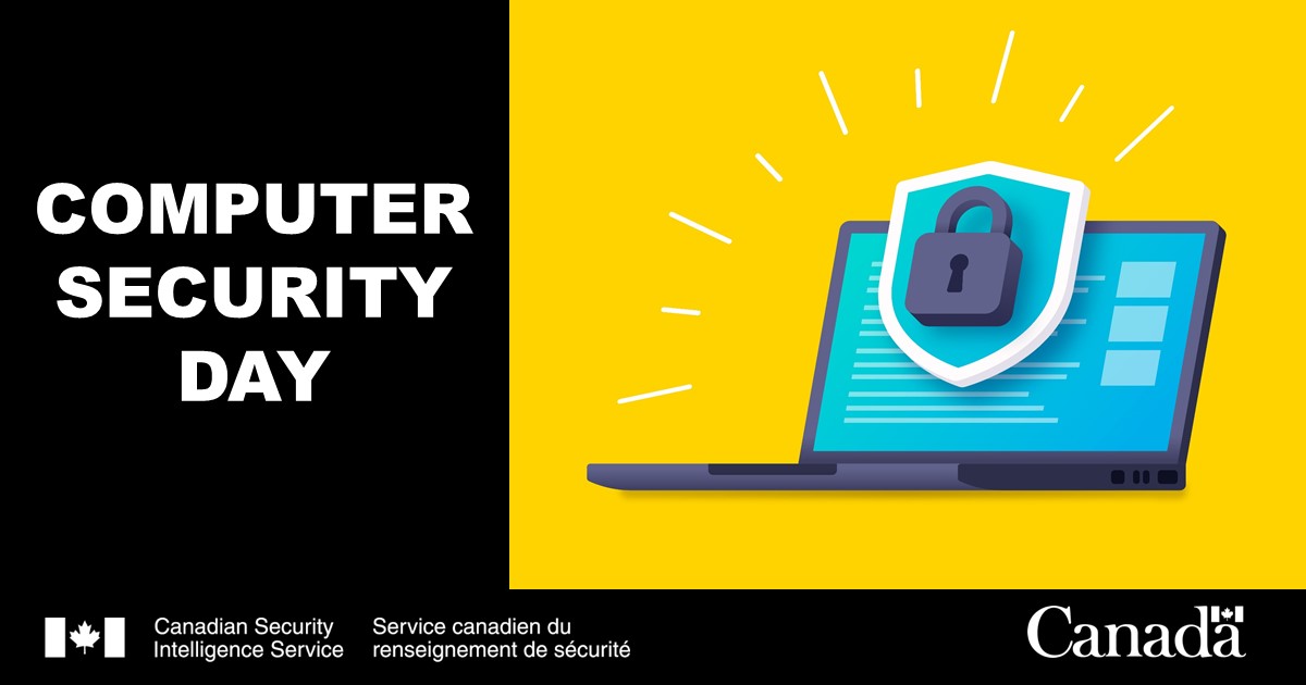 CSIS has seen a rise in Canadians being targeted for cyber espionage, sabotage and foreign-influenced activities.

Check out this link for more tips on how to keep you and your data safe: getcybersafe.gc.ca 
#ComputerSecurityDay