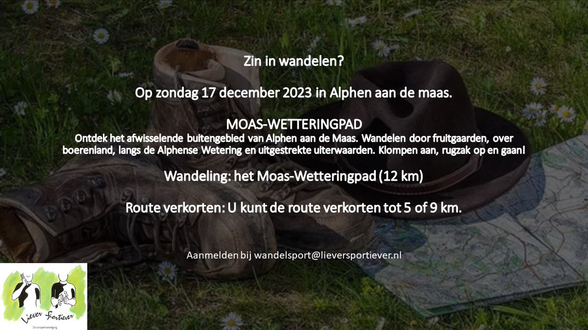 Zin in mee wandelen ?
Dan kunt je aanmelden bij wandelsport@lieversportiever.nl