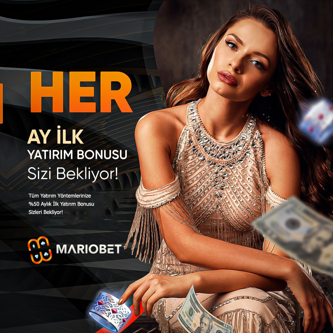 👉MARİOBET'TE AYIN İLK YATIRIMINA %50 BONUS! 👉

✉️Mariobet'te her yeni ayı %50 bonusla Kutla!

📢Turuncu'nun En güzel Tonu seni Kazanmaya davet ediyor!

❗️Bu ay yatırımını yapmadın mı ?

➕Ayın İlk yatırımıyla kazanmaya hazır ol!
