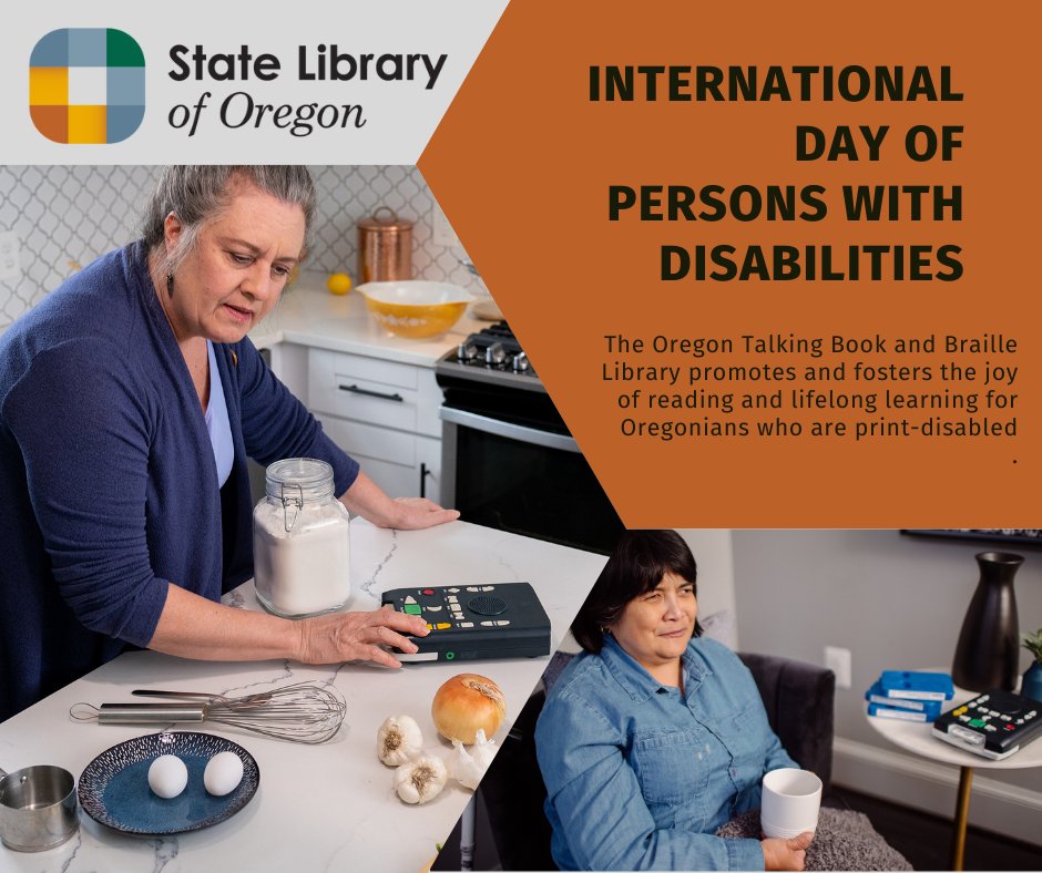 statelibraryor's tweet image. Today is International Day of Persons with Disabilities. The Oregon Talking Book and Braille Library offers barrier-free reading formats, equipment, and materials for Oregonians who are print-disabled.
#SLO #StateLibraryofOregon #TalkingBooks #OregonTalkingBooksandBrailleLibrary