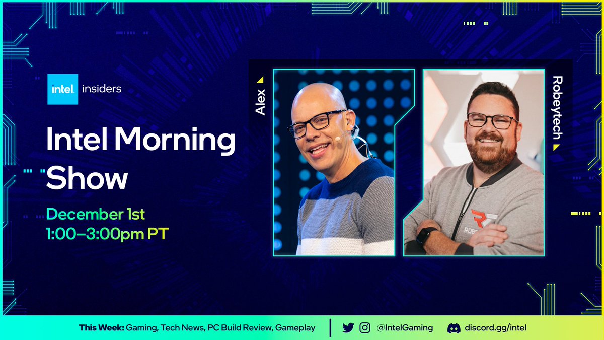 IntelGaming's tweet photo. Kick back with the #IntelDiscord Morning Show tomorrowΒ π
Alex and @robeytech are talking tech & gaming news, discussing the Gaming Awards, and kicking off the HITMAN Holiday Roadmap!
π https://t.co/eBkO6mh3Ne
β°Β 1:00PM PT
π
December 1st https://t.co/MLhBFDzOTf