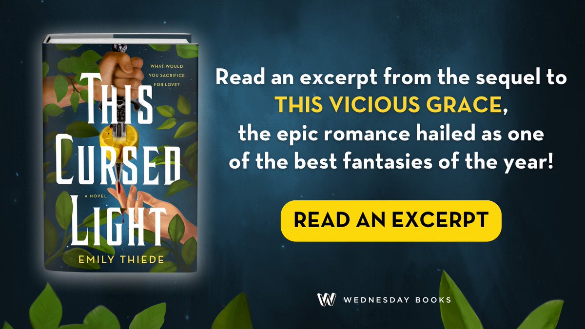 Read an excerpt from THIS CURSED LIGHT by Emily Thiede, the sequel to THIS VICIOUS GRACE! 🖤 Start reading now: bit.ly/47UHRdn