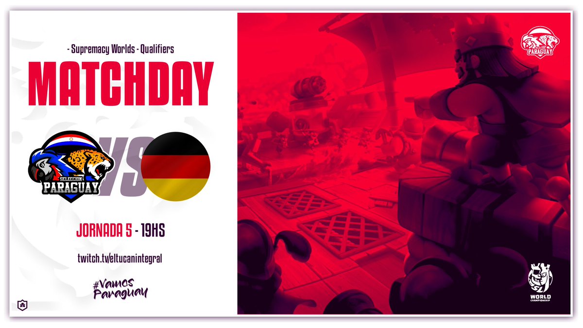 #CR || ¡MATCHDAY!

¡Hoy jugamos la 5ta ronda en la en <a href="/CR_Supremacy/">Supremacy League</a> donde vamos a buscar la victoria esto aún no se termina la esperanza esta mas que viva 🔥!

🆚| <a href="/cr_germany/">TeamGermanyCR</a> 
⏰| 19:00 🇵🇾
🎙️| <a href="/TucansitoAlv/">Tucansito</a> 
📺| twitch.tv/eltucanintegral

#VamosParaguay #AguanteLaAlbirroja ❤️🤍💙