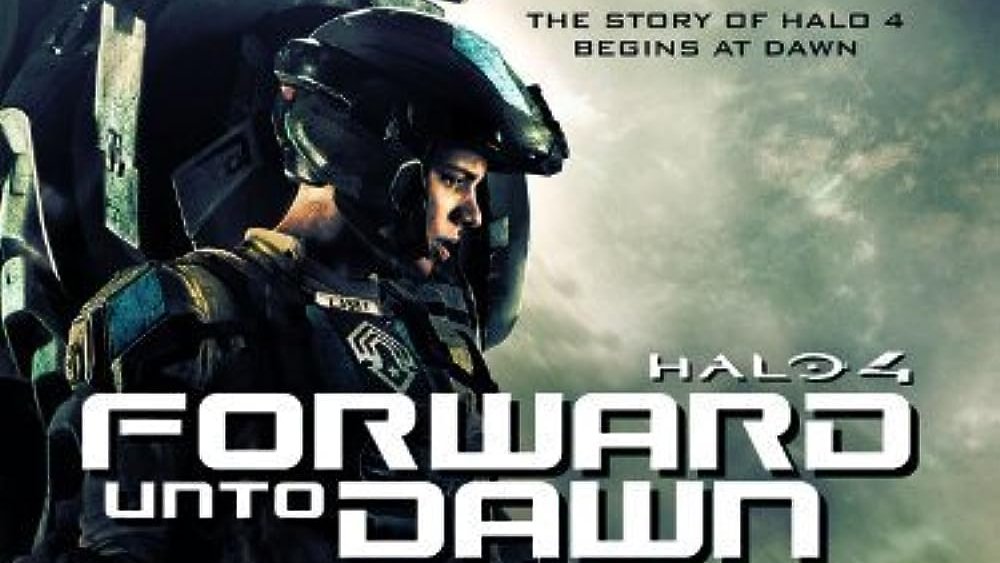 Watch Halo 4: Forward Unto Dawn