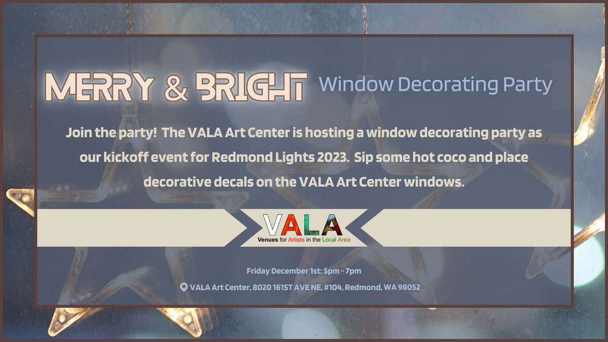 VALAEastside's tweet image. Join the party! The VALA Art Center is hosting a window decorating party as our kickoff event for Redmond Lights. Sip some hot coco and place decorative decals on the VALA Art Center windows.  facebook.com/events/2051964…