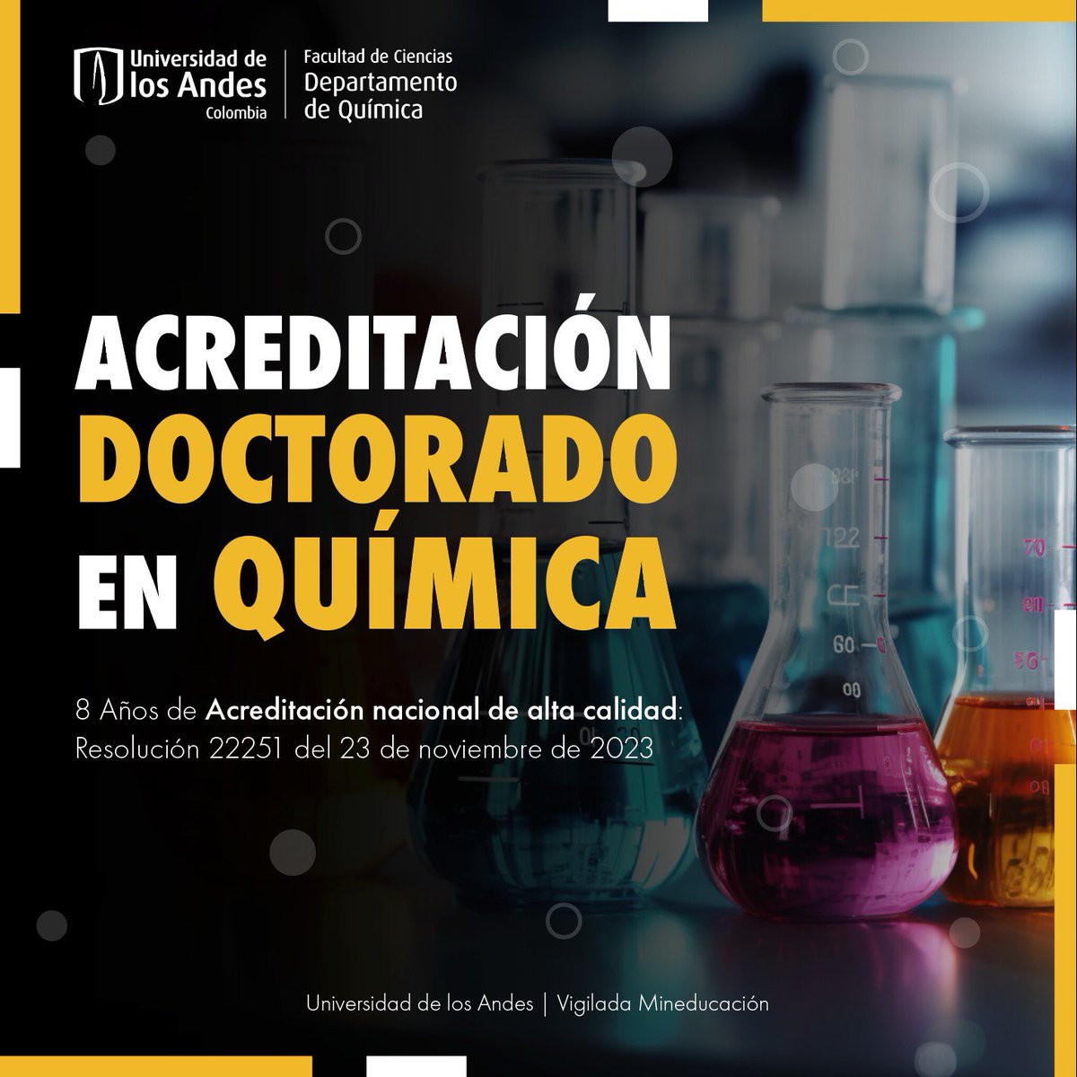 🎉 ¡Celebramos este logro colectivo! El Ministerio de Educación Nacional otorgó la Acreditación en Alta Calidad a nuestro Programa de Doctorado en Ciencias — Química