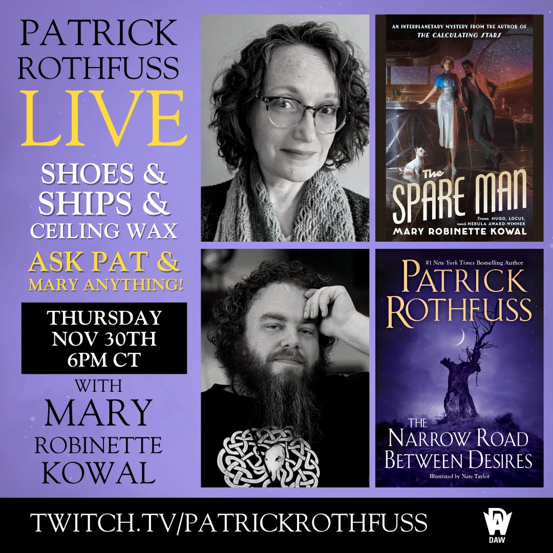 At 6:00 (Central Time) I'm going to be chatting with the multifarious Mary Robinette Kowal (@MaryRobinette) about... well... everything. We'll be answering your questions, telling stories, and chatting. Sound like a good time? Here's the link: twitch.tv/patrickrothfus…