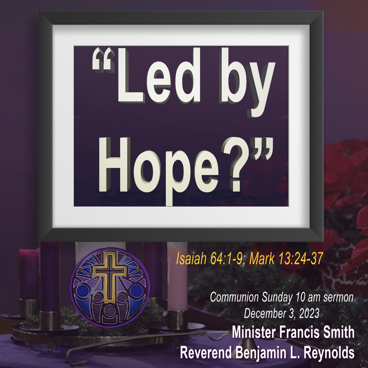 Please join Peoples Congregational United Church of Christ for worship as Advent begins, this Communion Sunday, December 3rd at 10 am.