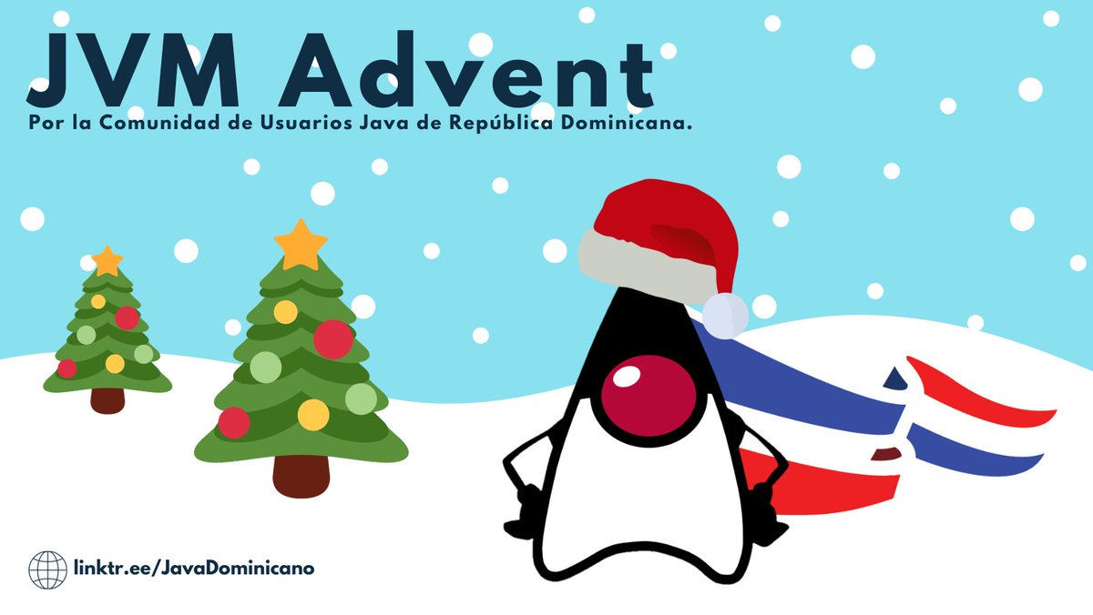 JavaDominicano's tweet photo. Este año la comunidad Java de República Dominicana se une a las iniciativas relacionadas con el período de adviento de Navidad.

Desde el 1 de diciembre hasta el 24 de diciembre de 2023 vamos a realizar una publicación a las 12:24 P.M AST. https://t.co/8BdVrYNyjl