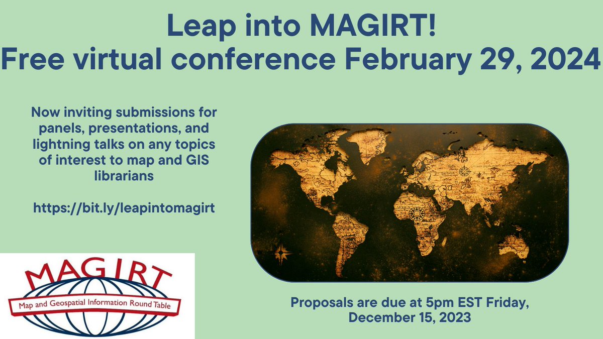 Submit your proposal (panel, presentation, or lightning talk) on map and GIS librarianship for Leap into MAGIRT! Submissions are due Friday, December 15th at bit.ly/leapintomagirt